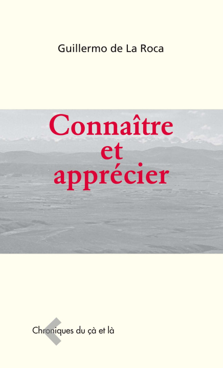 Knjiga Connaître et apprécier de La Roca