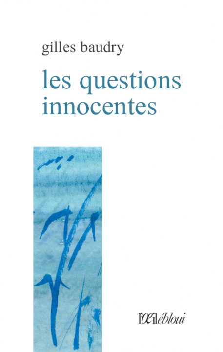 Книга Les questions innocentes Baudry