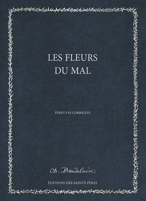 Book Les Fleurs du Mal (MANUSCRIT) Baudelaire