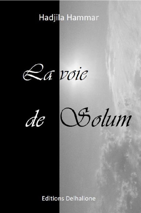 Книга La voie de Solum Hammar