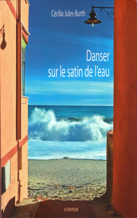 Kniha DANSER SUR LE SATIN DE L'EAU JULES-BURTH