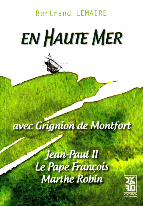 Kniha En haute mer avec Grignion de Montfort Lemaire