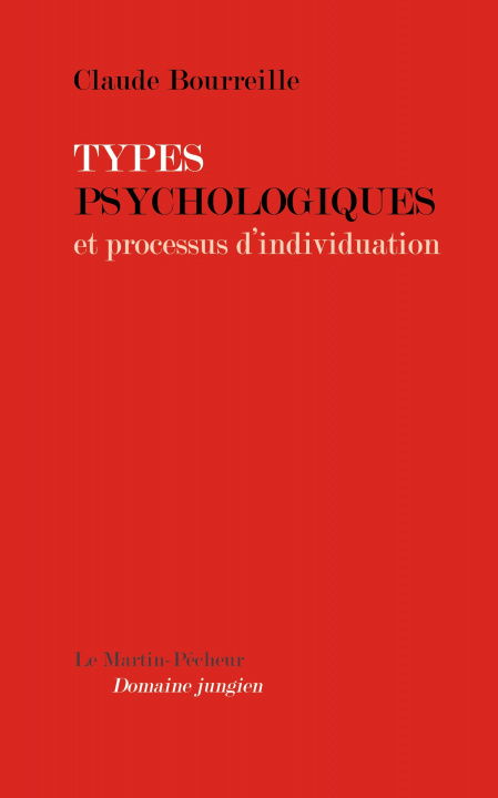 Kniha TYPES PSYCHOLOGIQUES ET PROCESSUS D'INDIVIDUATION CLAUDE