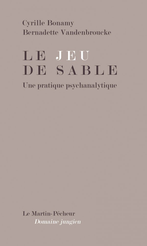 Kniha Le Jeu de Sable. Une pratique psychanalytique Vandenbroucke