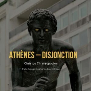 Buch Athènes - Disjonction Chrysópoulos