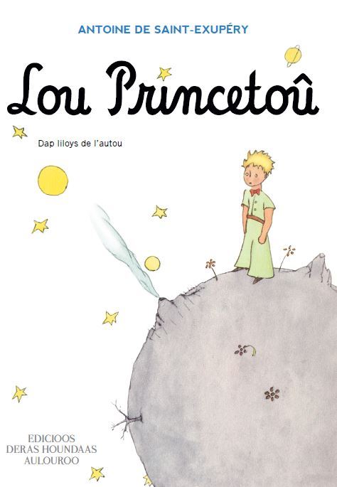 Kniha Lou Princetoû — Le Petit Prince en Béarnais De Saint Exupéry
