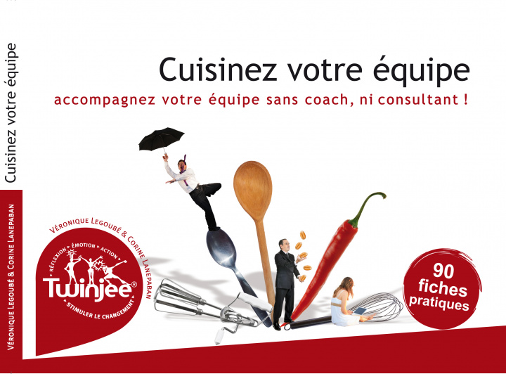 Knjiga Cuisinez votre équipe Lanepaban/Legoubé