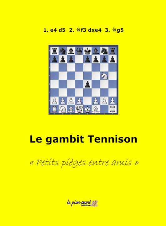 Buch Le gambit Tennison Benlolo