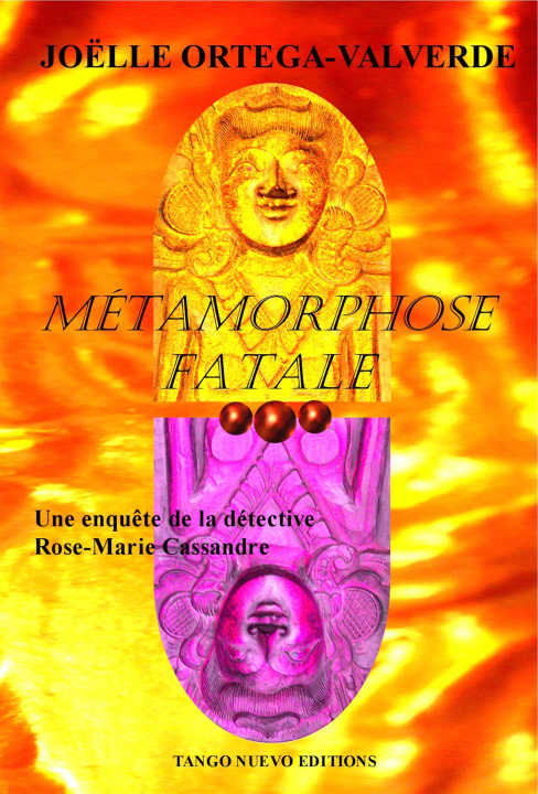 Knjiga Métamorphose fatale Ortega-Valverde