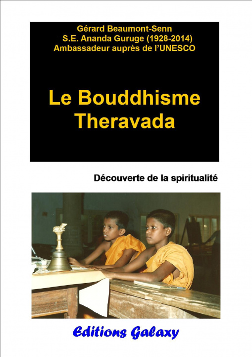 Книга LE BOUDDHISME THERAVADA BEAUMONT SENN