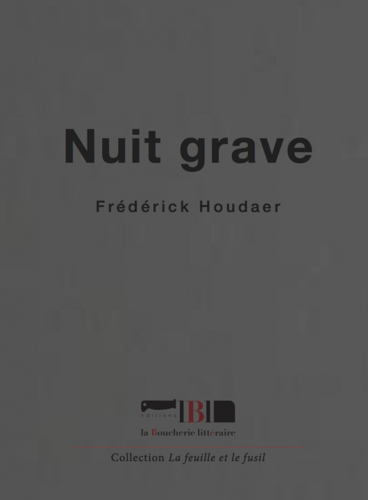 Knjiga Nuit grave Houdaer