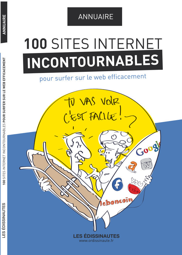 Book Annuaire des 100 sites Internet incontournables pour surfer sur le web efficacement Substantiel