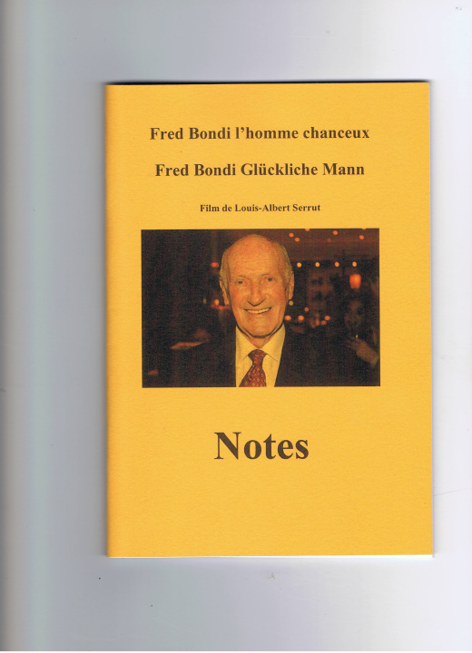 Kniha Fred Bondi l'homme chanceux, notes Serrut