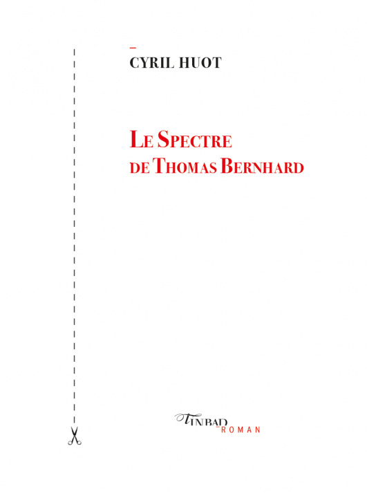 Książka Le spectre de Thomas Bernhard Huot
