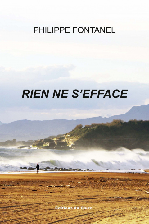 Knjiga RIEN NE S'EFFACE FONTANEL