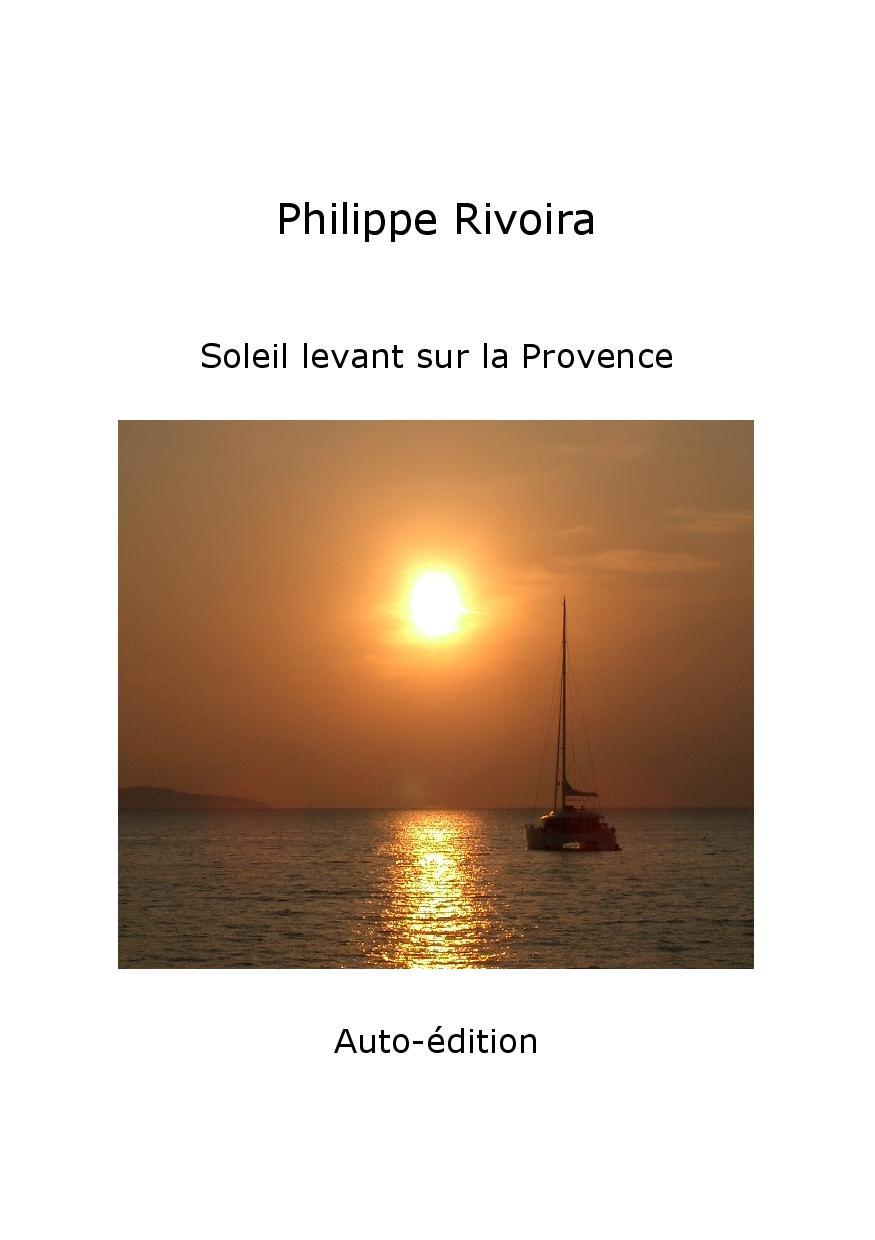 Книга Soleil levant sur la Provence Rivoira