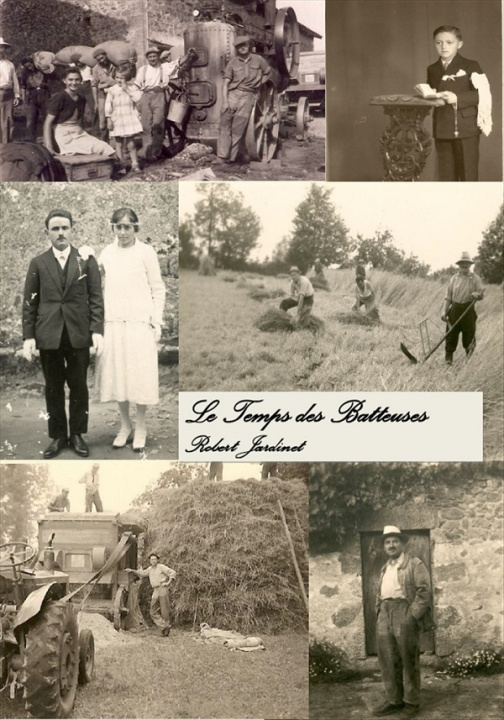 Knjiga Le Temps des Batteuses JARDINET