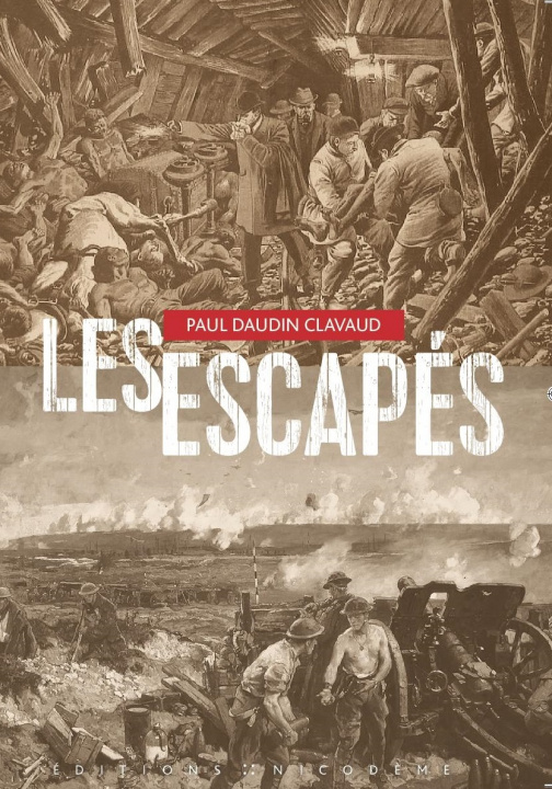 Knjiga Les escapés Paul Daudin Clavaud