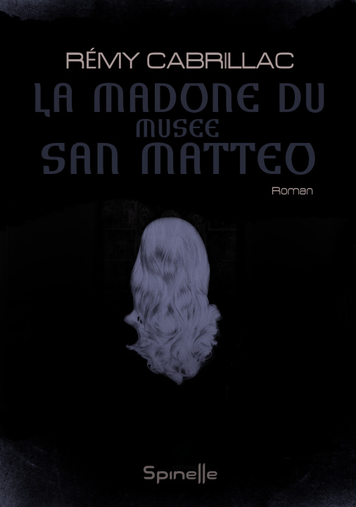 Kniha La Madone du Musée San Matteo Cabrillac