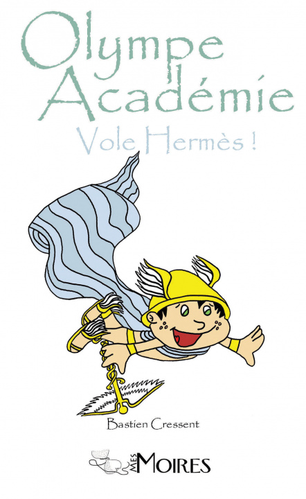 Knjiga Vole Hermès ! Cressent