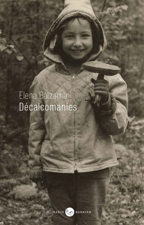 Knjiga Décalcomanies Eléna Balzamo
