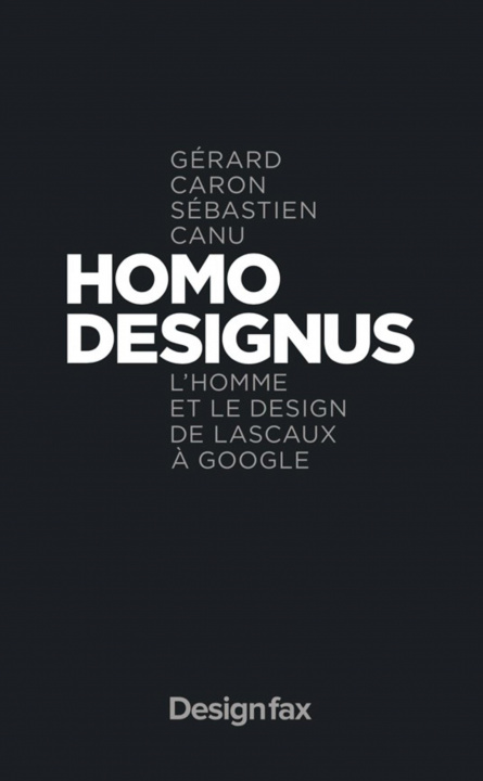 Kniha Homo Designus Canu