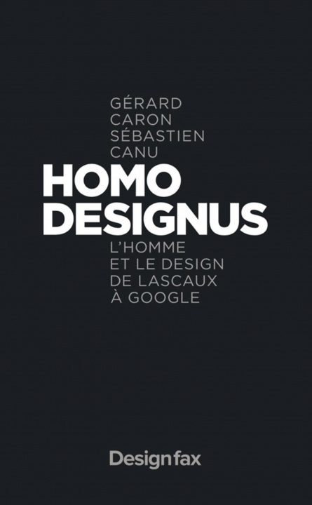 Knjiga Homo Designus Canu