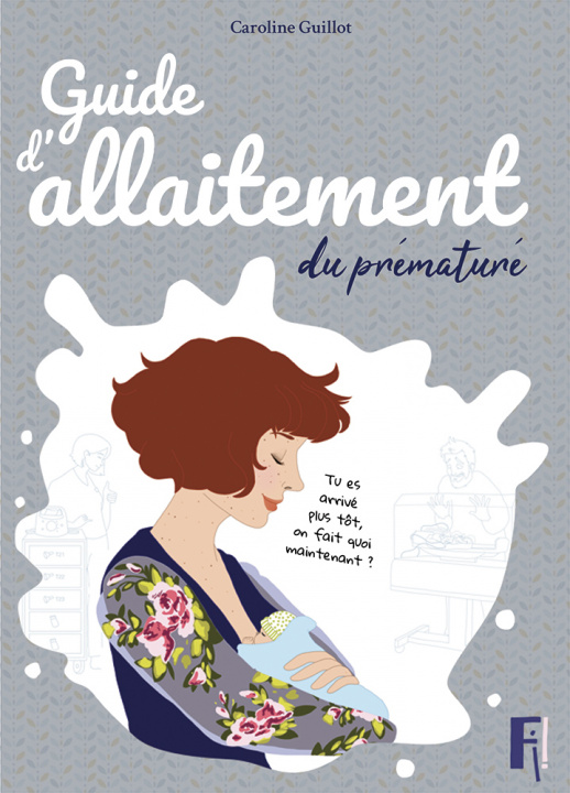 Книга Guide d’allaitement du prématuré Guillot