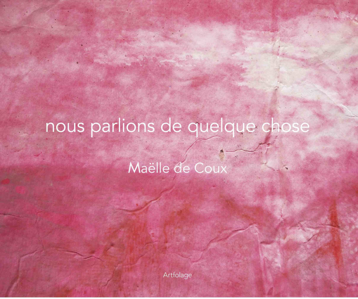 Книга nous parlions de quelque chose De Coux