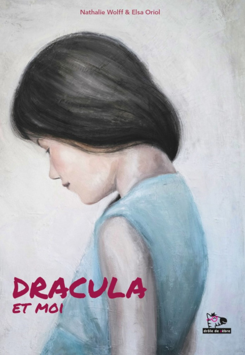 Libro DRACULA ET MOI NATHALIE WOLFF