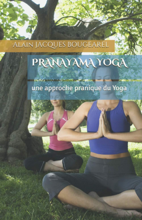 Knjiga PRANAYAMA YOGA BOUGEAREL