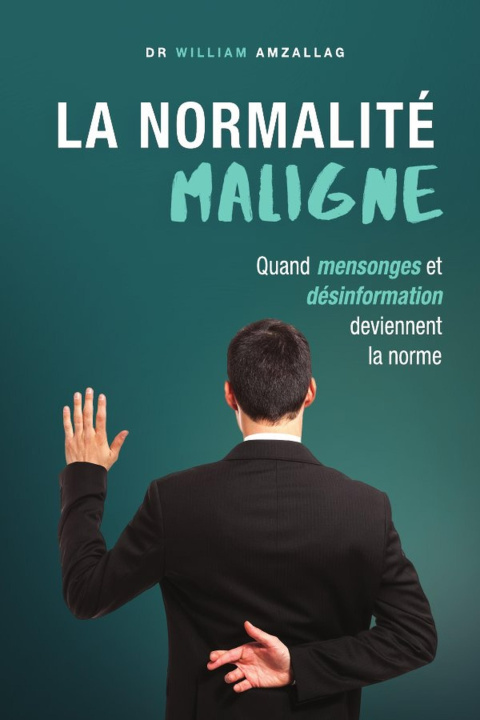 Knjiga La normalité maligne William Amzallag