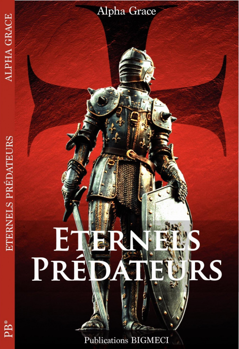 Knjiga Éternels Prédateurs Grace