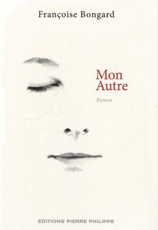 Boek Mon autre - roman Bongard