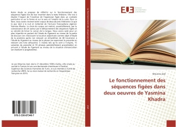 Kniha Le fonctionnement des sequences figees dans deux oeuvres de Yasmina Khadra Mounira Jrad