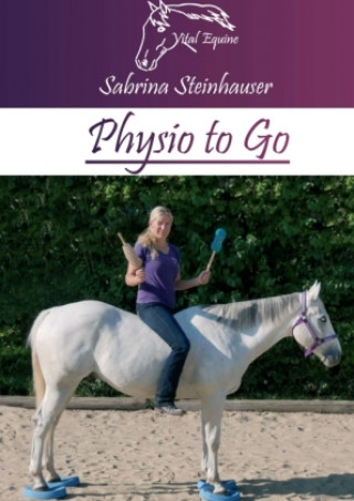 Knjiga Physio to Go Sabrina Steinhauser