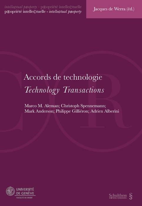 Knjiga ACCORDS DE TECHNOLOGIE / TECHNOLOGY TRANSACTIONS DE WERRA J. (ED.)