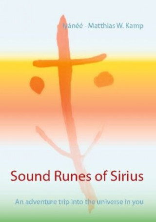 Könyv Sound Runes of Sirius 