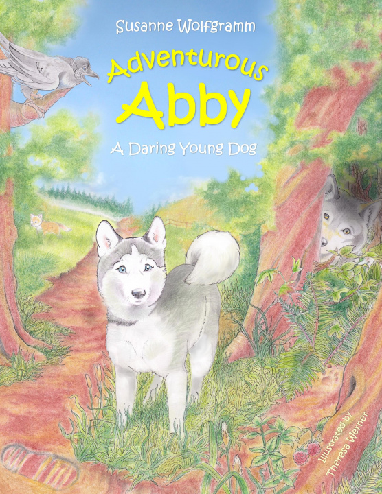 Kniha Adventurous Abby Susanne Wolfgramm