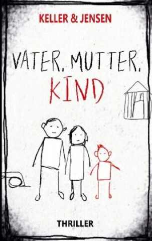 Boek Vater, Mutter, Kind Stina Jensen