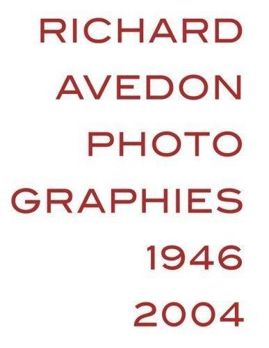 Könyv Richard Avedon Photographies 1946 2004 /franCais AVEDON RICHARD