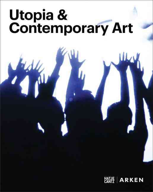 Книга Utopia & Contemporary Art /anglais GETHER