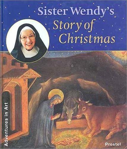 Knjiga Sister Wendy's Story of Christmas (Adventures in Art) /anglais BECKETT SISTER WENDY