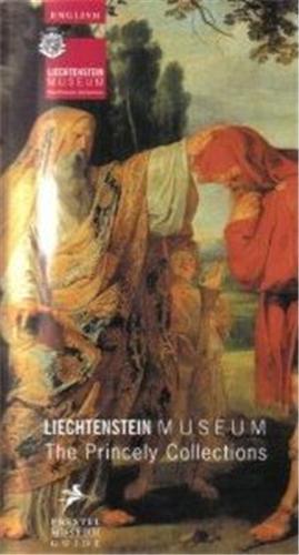 Knjiga Liechtenstein Museum The Princely Collections /anglais KRAFTNER
