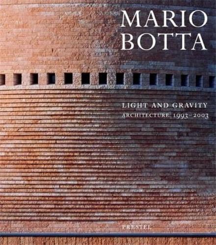 Книга Mario Botta Light and Gravity /anglais CAPPELLATO GABRIELE