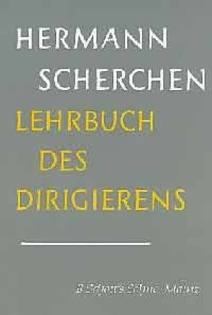 Книга LEHRBUCH DES DIRIGIERENS KARL SCHERCHEN