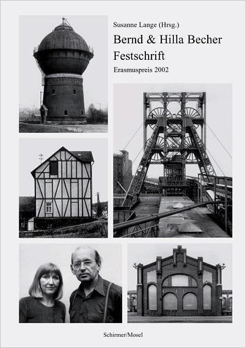 Livre Bernd & Hilla Becher Erasmuspreis 2002 /anglais/allemand BECHER BERND & HILLA