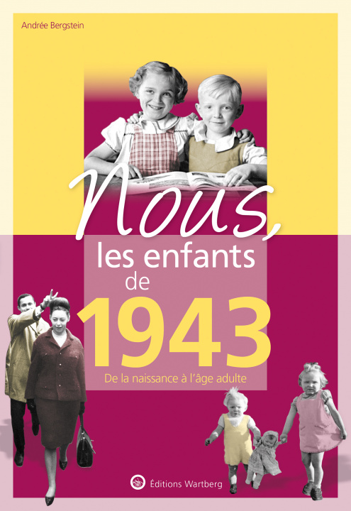 Knjiga Nous, les enfants de 1943 Bergstein