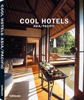 Könyv Cool hotels Asia Pacific Martin Nicholas Kunz
