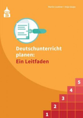 Kniha Deutschunterricht planen: Ein Leitfaden Anja Saupe